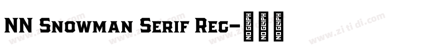NN Snowman Serif Reg字体转换